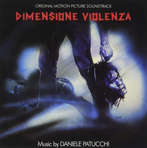 Patucchi Daniele: Dimensione Violenza (Original Soundtrack) - COMPACT DISCS