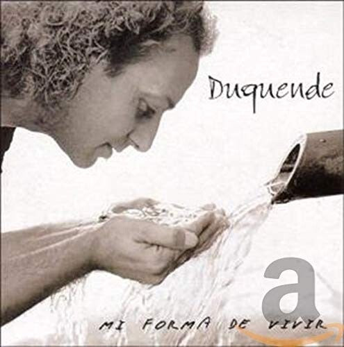 Duquende: Mi Forma De Vivir - COMPACT DISCS