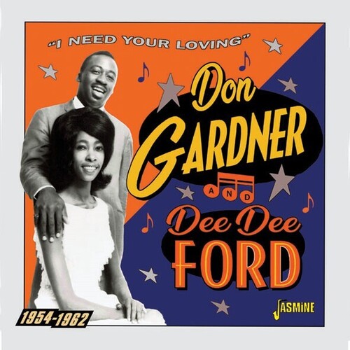 Gardner, Don / Ford, Dee Dee: I Need Your Loving 1954-1962 - COMPACT DISCS