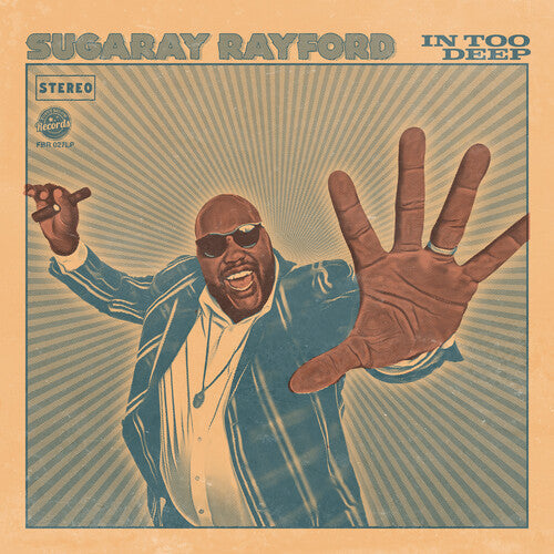 Sugaray Rayford: In Too Deep - COMPACT DISCS