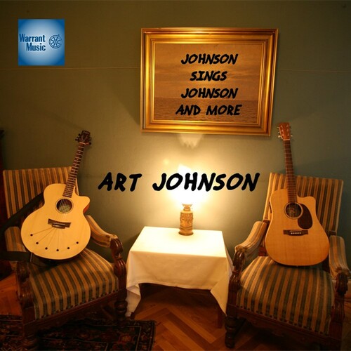 Art Johnson: Johnson Sings Johnson And More - COMPACT DISCS