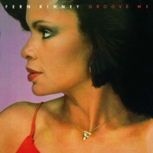 Fern Kinney: Groove Me (incl. 6 bonus tracks) - COMPACT DISCS