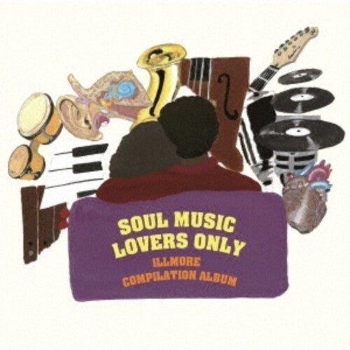 Various Artists: Soul Music Lovers Only: Compiled By Illmore / Various - COMPACT DISCS