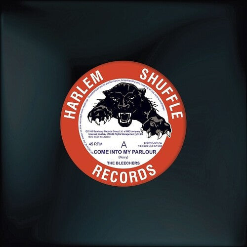 Bleechers: Come Into My Parlour / Check Him Out - 7-INCH SINGLE