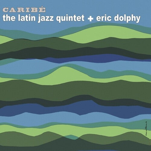 Latin Jazz Quintet / Dolphy, Eric: Caribe - VINYL LP