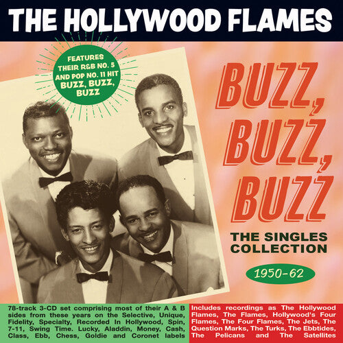 Hollywood Flames: Buzz Buzz Buzz: The Singles Collection 1950-62 - COMPACT DISCS