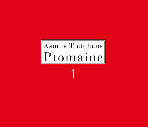 Asmus Tietchens: Ptomaine 1 - COMPACT DISCS