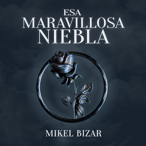 Mikel Bizar: Esa Maravillosa Niebla - COMPACT DISCS