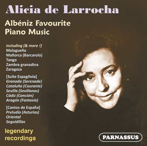 Alicia de Larrocha: Alicia de Larrocha plays Albeniz Favourites - COMPACT DISCS