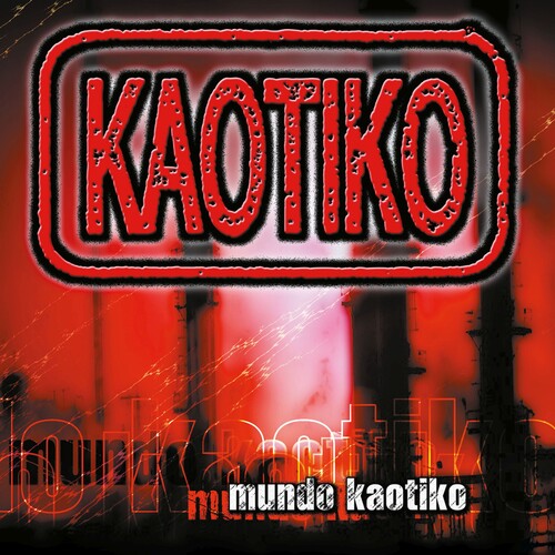 Kaotiko: Mundo Kaotiko (Red Vinyl) - VINYL LP