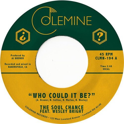 Soul Chance & Wesley Bright: Who Could It Be? - 7-INCH SINGLE