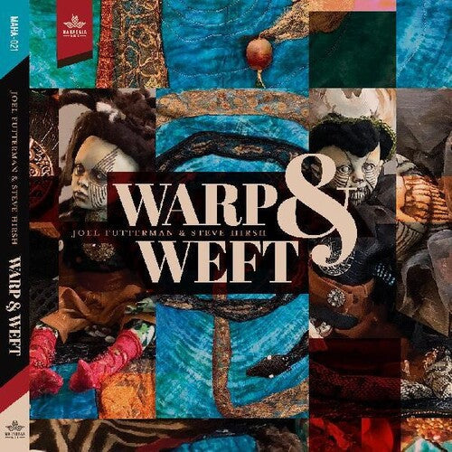 Joel Futterman: Warp & Weft - COMPACT DISCS
