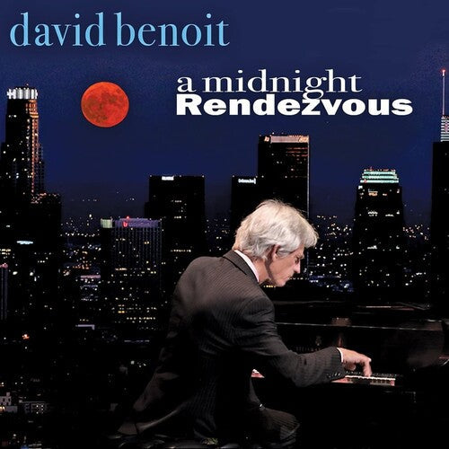 David Benoit: A Midnight Rendezvous - COMPACT DISCS