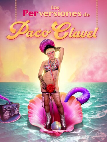 Paco Clavel: Las Perversiones De Paco Clavel - COMPACT DISCS