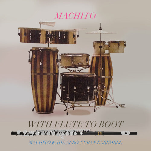 Machito & His Afro-Cuban Jazz Ensemble: With Flute To Boot - COMPACT DISCS