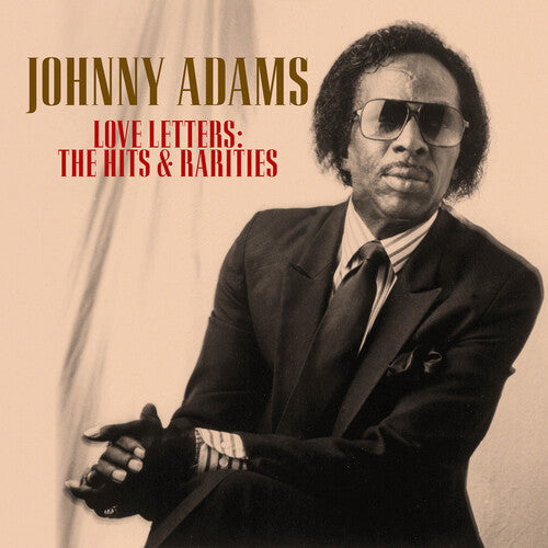 Johnny Adams: Love Letters: The Hits And Rarities - COMPACT DISCS