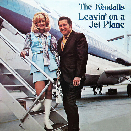The Kendalls: Leavin' On A Jet Plane - COMPACT DISCS