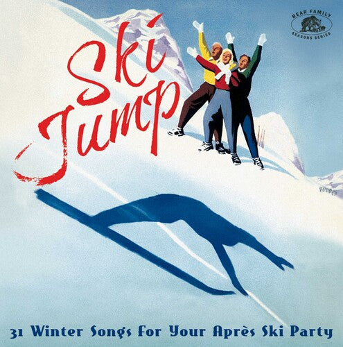 Various Artists: Ski Jump: 31 Winter Songs For Your Apres Ski Party (Various Artists) - COMPACT DISCS