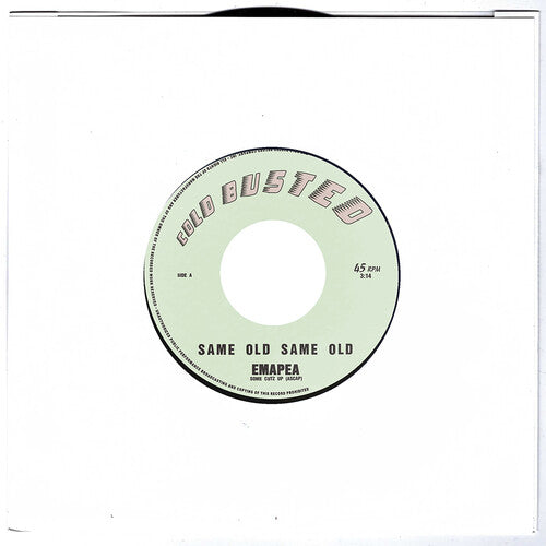 Emapea: Same Old Same Old / Drop The Bass - 7-INCH SINGLE