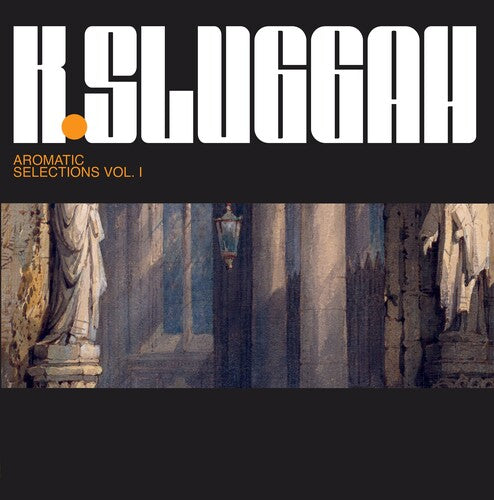 K-Sluggah: Aromatic Selection - VINYL LP