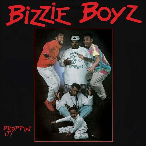 Bizzie Boyz: Droppin' It - COMPACT DISCS
