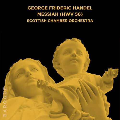 Scottish Chamber Orchestra: George Frideric Handel: Messiah (HWV 56) - COMPACT DISCS