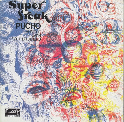 Pucho & His Latin Soul Brothers: Super Freak - VINYL LP