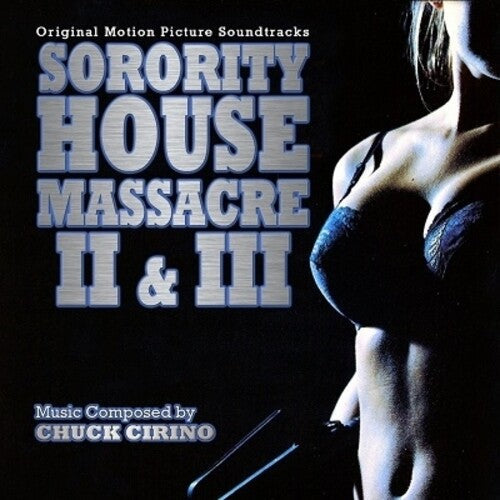 Chuck Cirino: Sorority House Massacre II & III (Original Soundtrack) - COMPACT DISCS