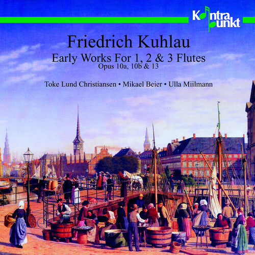 Kuhlau / Christiansen / Beier / Miilmann: Early Works for 1, 2 & 3 Flutes - COMPACT DISCS