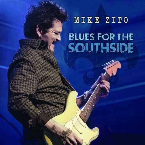 Mike Zito: Blues For The Southside (Live From Old Rock House St. Louis, MO) - COMPACT DISCS