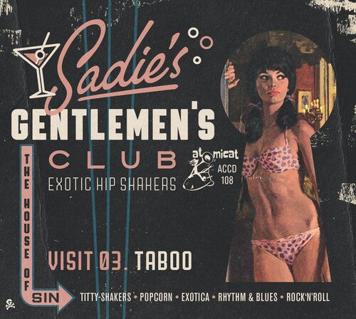 Various Artists: Sadie's Gentlemen's Club V3: Taboo (Various Artists) - COMPACT DISCS