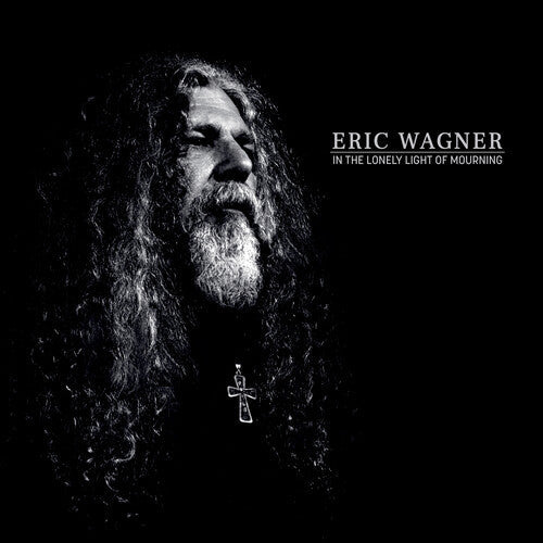 Eric Wagner: In The Lonely Light Of Mourning - COMPACT DISCS