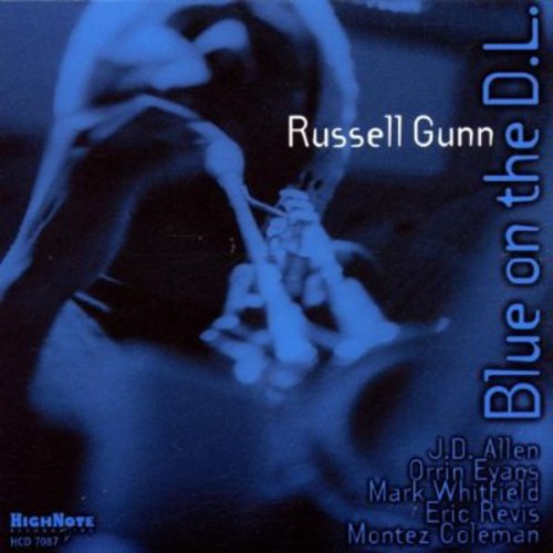 Russell Gunn: Blue on the D.L. - COMPACT DISCS