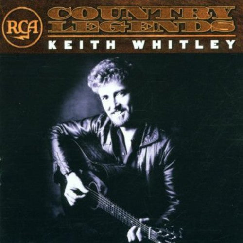 Keith Whitley: RCA Country Legends - COMPACT DISCS
