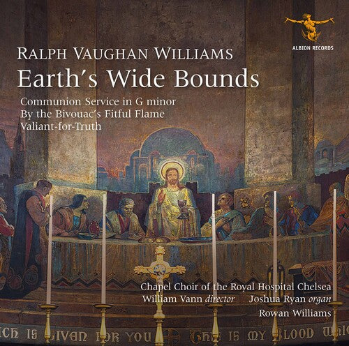 Vaughan Williams / Vann / Ryan: Earth's Wide Bounds - COMPACT DISCS