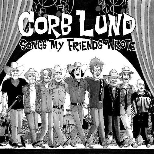 Corb Lund: Songs My Friends Wrote - COMPACT DISCS