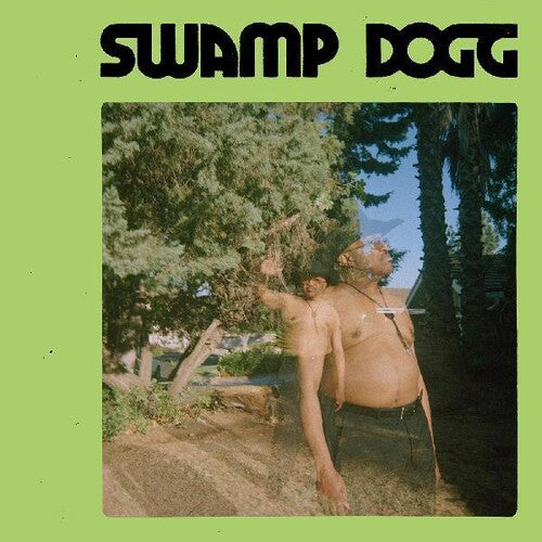 Swamp Dogg: I Need A Job...so I Can Buy More Auto-tune - VINYL LP