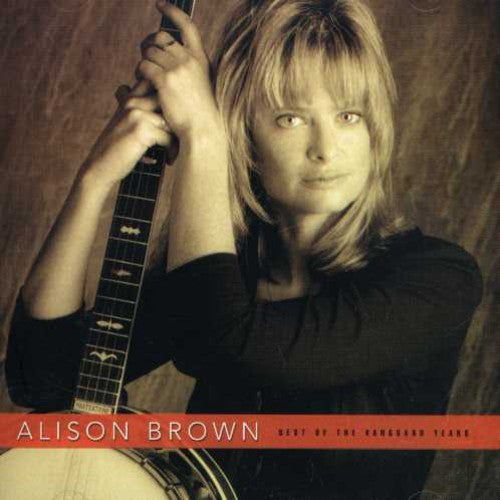 Alison Brown: Best of the Vanguard Years - COMPACT DISCS