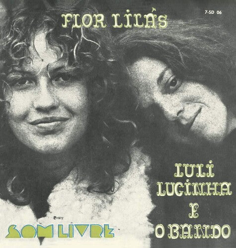 Luli Lucinha E O Bando: Flor Lilas - 7-INCH SINGLE
