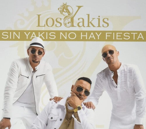 Los Yakis: Sin Yakis No Hay Fiesta - COMPACT DISCS