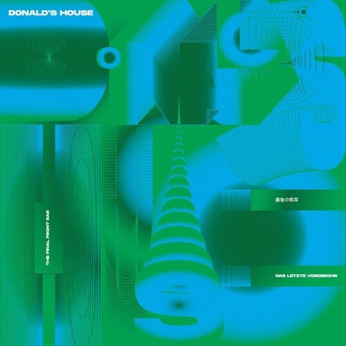 Donald's House: Final Front Ear - 12-INCH SINGLE