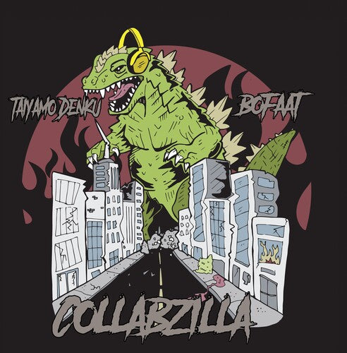 Taiyamo Denku X Bofaat: Collabzilla - VINYL LP
