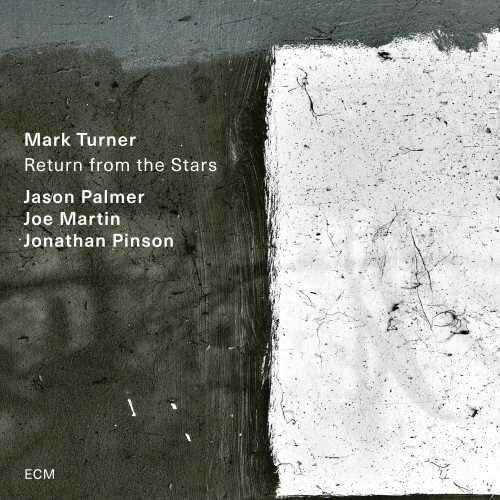 Mark Turner: Return From The Stars - COMPACT DISCS