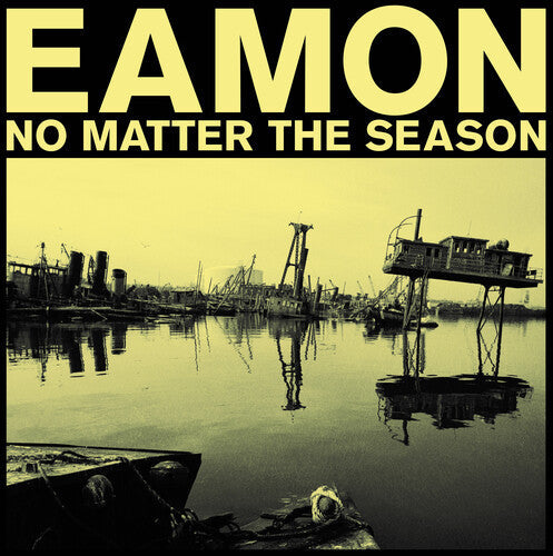 Eamon: No Matter The Season - COMPACT DISCS