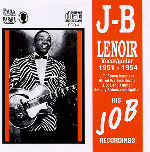 J.B. Lenoir: 1951-1954 His J.o.b. Recordings - COMPACT DISCS