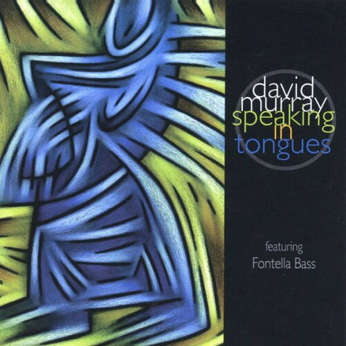 Murray, David / Bass, Fontella: Speaking With Tongues (Remastered) - COMPACT DISCS