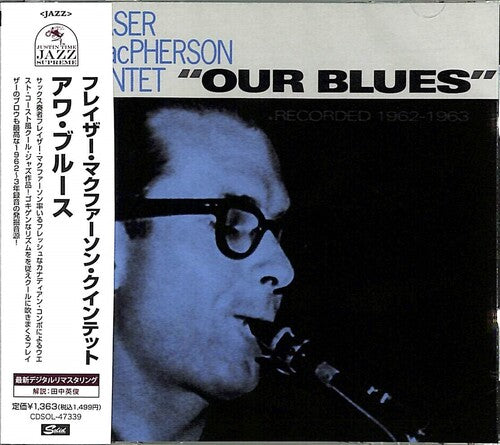Macpherson, Fraser Quintet: Our Blues (Remastered) - COMPACT DISCS