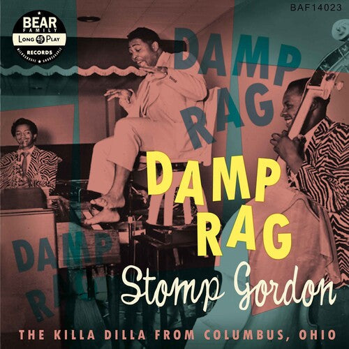 Stomp Gordon: Damp Rag: The Killa Dilla From Columbus Ohio - VINYL LP