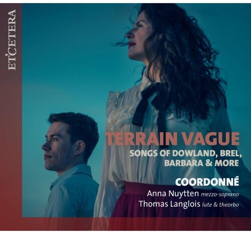 Coordonne: Terrain Vague: Songs Of Dowland Brel Barbara & More - COMPACT DISCS