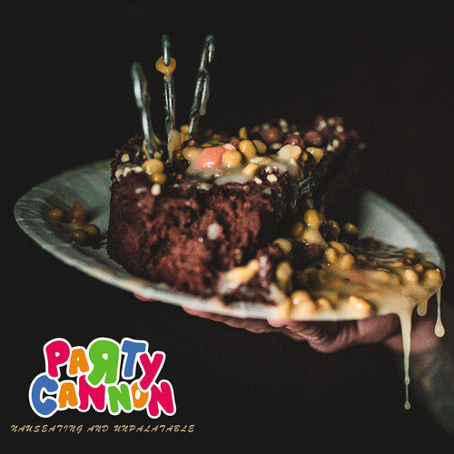 Party Cannon: Nauseating And Unpalatable - 7-INCH SINGLE